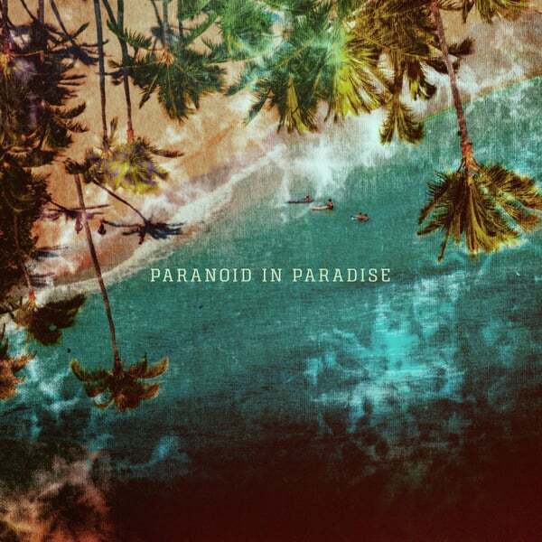 Cover art for Paranoid in Paradise